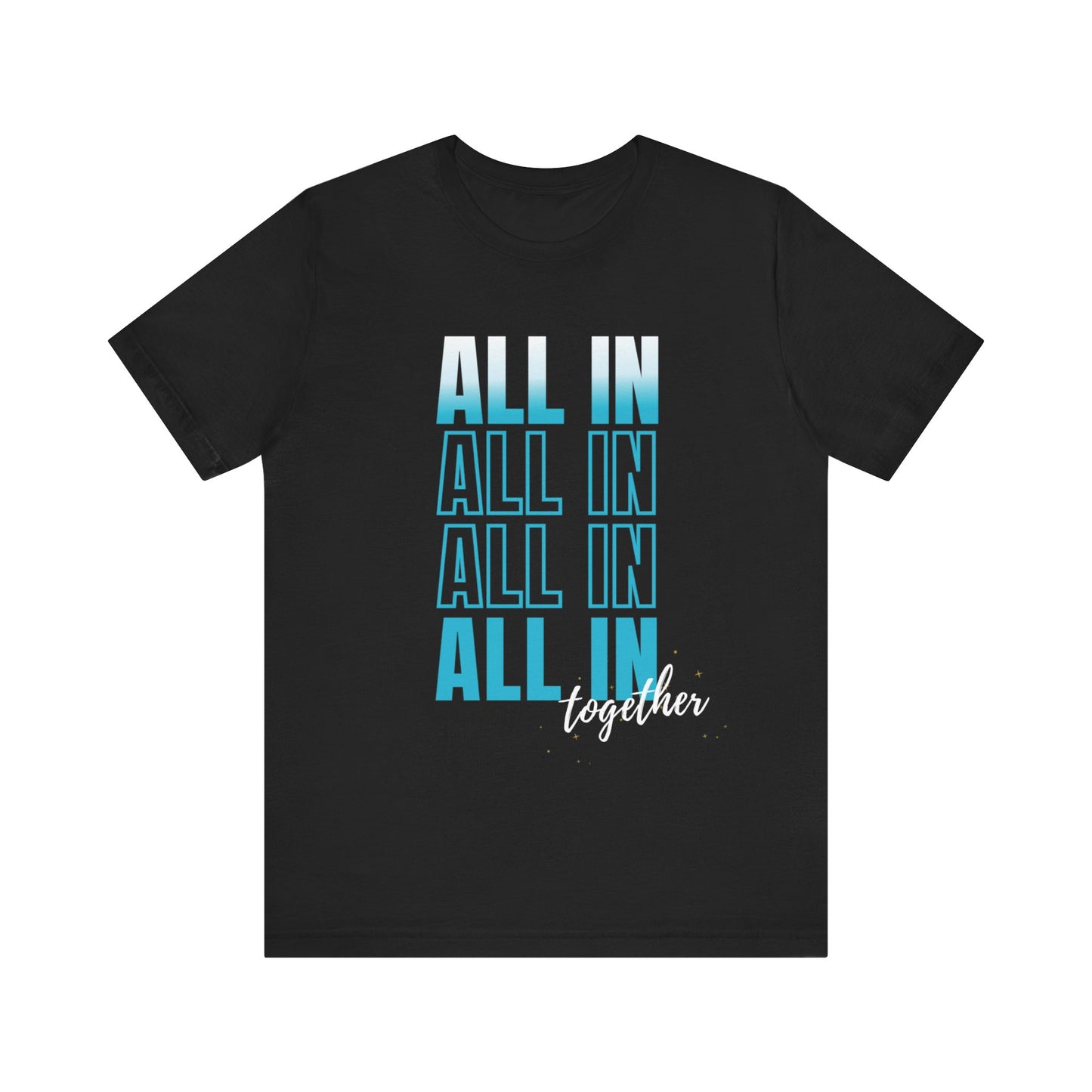 BLUE All In Together Short Sleeve T-Shirt