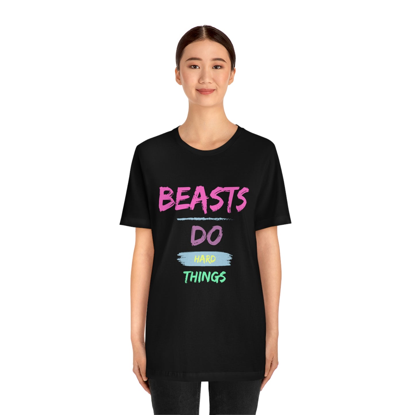 Beasts Do Hard Things