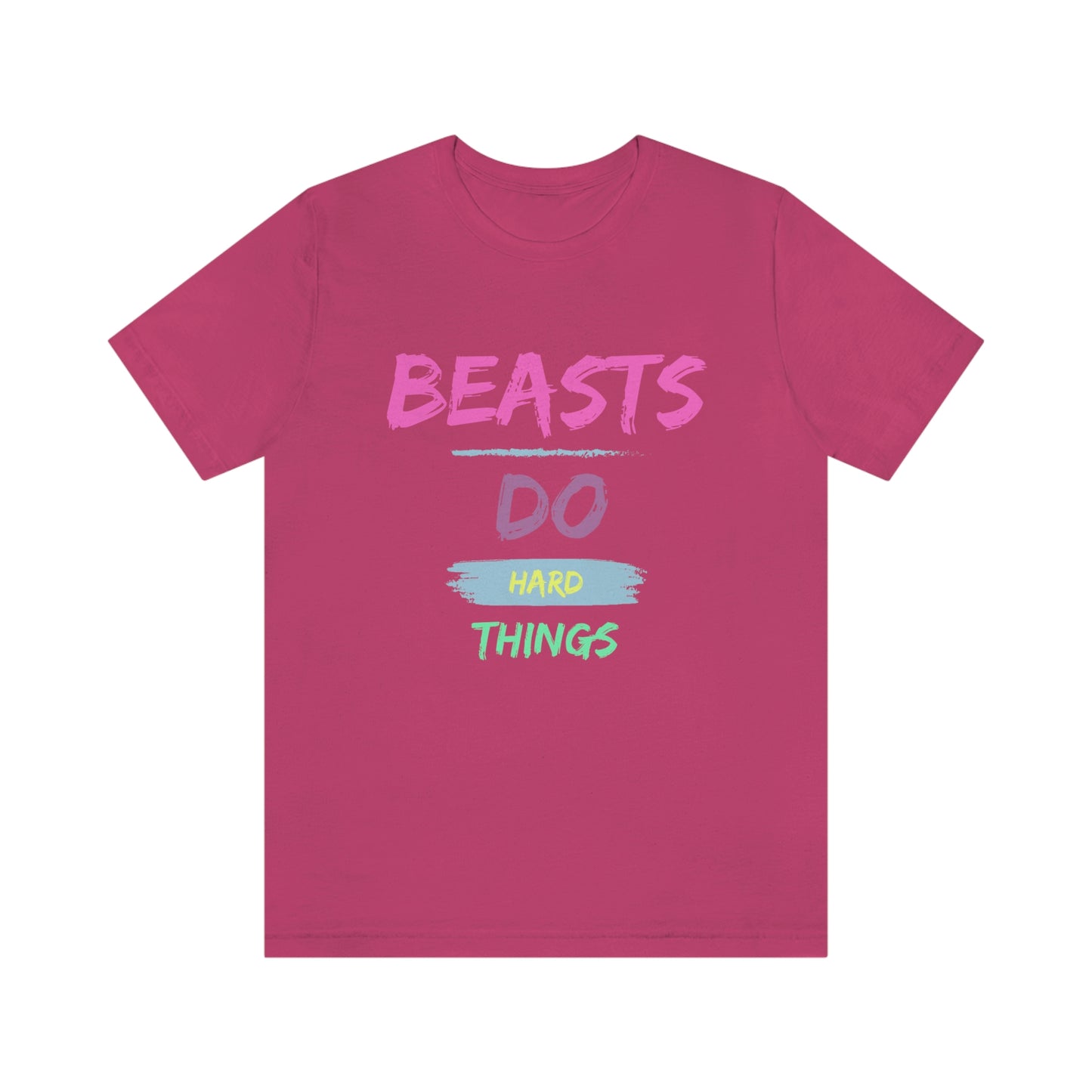 Beasts Do Hard Things